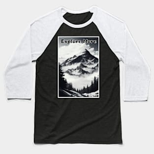 Explore More - for Nature Lovers Baseball T-Shirt